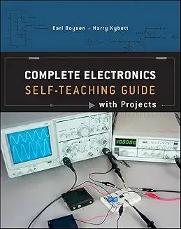 All-New Electronics Self-Teaching Guide: Hands-On Learning for Hobbyists and Students